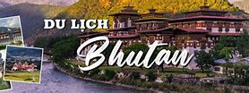 Giá Tour Du Lịch Bhutan